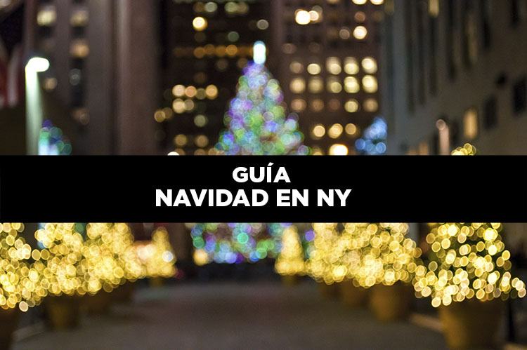 NAVIDAD NUEVA YORK GUIA