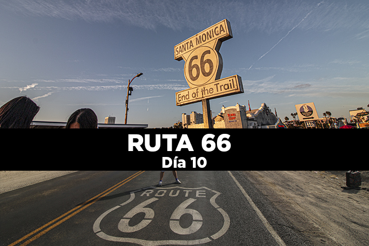 Ruta 66 Dia 10