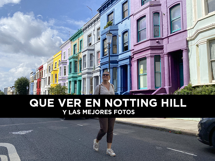 Notting Hill que ver en este barrio de pelicula en Londres