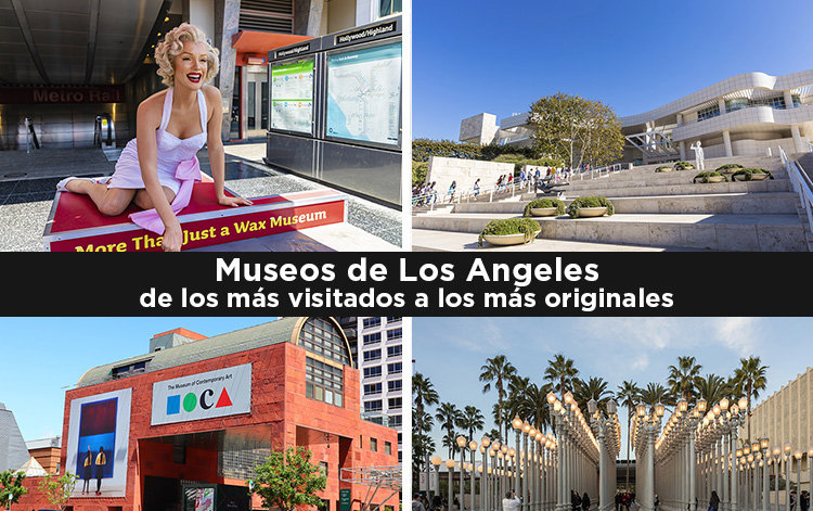 Imagen con mezcla de 4 museos de LA