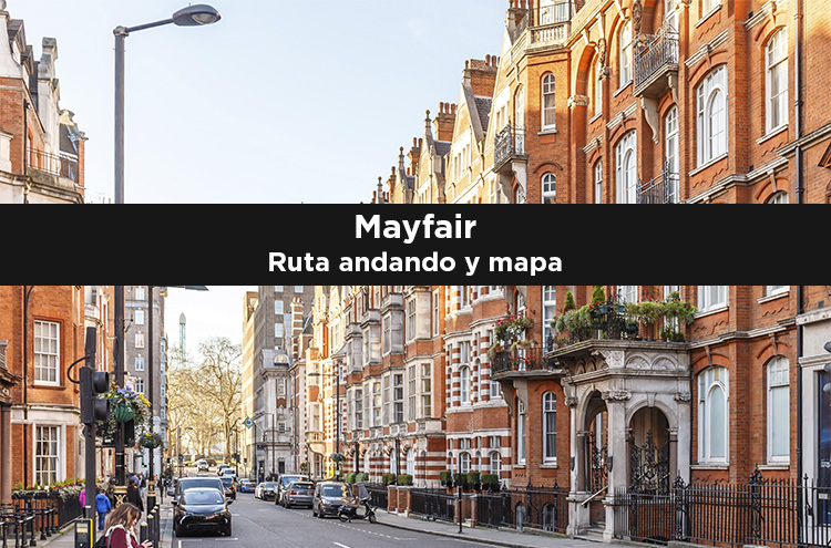Calles del barrio de Mayfair en Londres