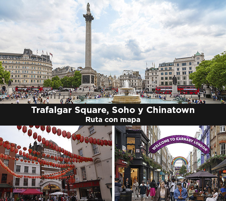 Imagen compuesta de Trafalgar Square, Chinatown y Soho