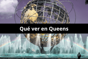 portada post Qué ver en Queens Nueva York