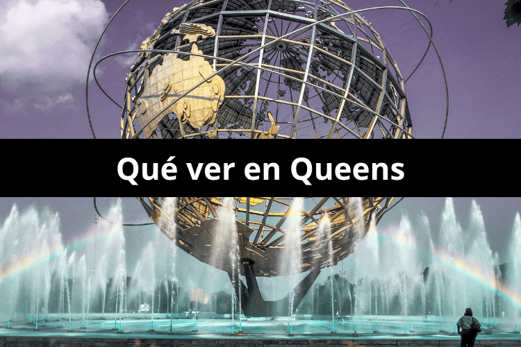 portada post Qué ver en Queens Nueva York