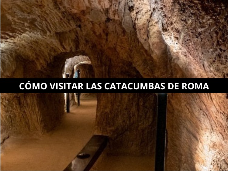 Visitar las catacumbas de Roma