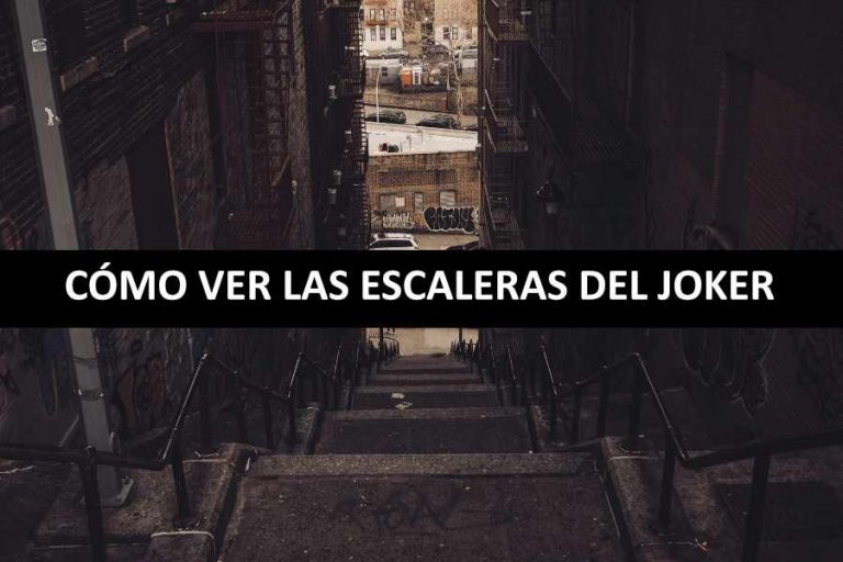 cómo ver las escaleras del joker