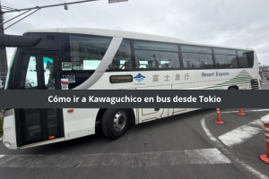 Cómo ir de Tokio a Kawaguchiko en bus